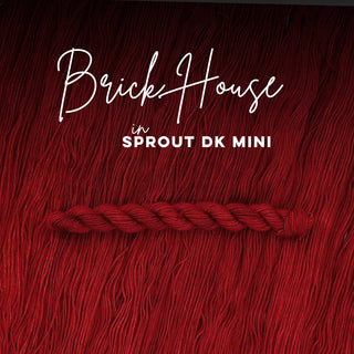 Brick House | Sprout DK Mini