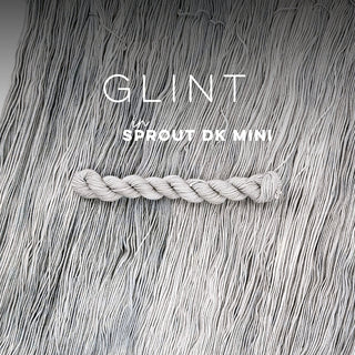 Glint | Sprout DK Mini