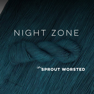 Night Zone | Sprout Worsted