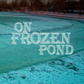 On Frozen Pond | Sprout DK
