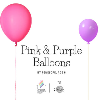 Pink & Purple Balloons | Sprout Worsted