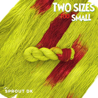 Two Sizes Too Small | Sprout DK