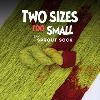 Two Sizes Too Small | Sprout Sock