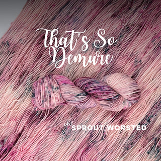 That's So Demure | Sprout Worsted